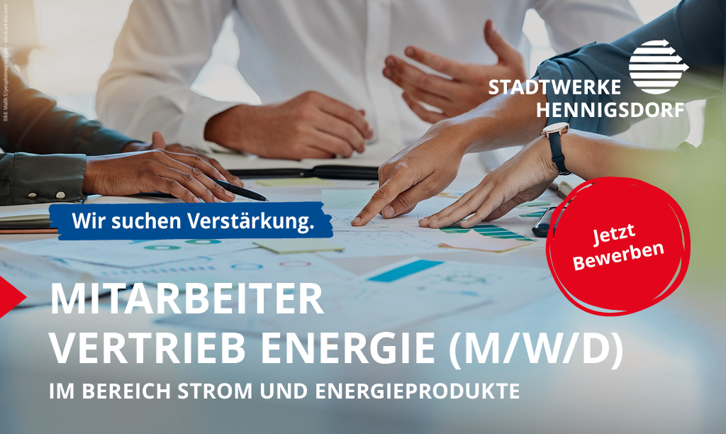 Stellenanzeige für Mitarbeiter Vertrieb Energie bei den Stadtwerken Hennigsdorf.